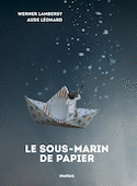 Sous-marin de papier (Le)